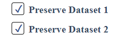 Preserve Dataset 1 and dataset 2 options checked